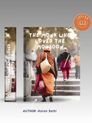 The Monk Who Loved the Monsoon